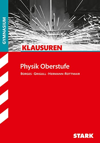 Klausuren Gymnasium, Physik Oberstufe