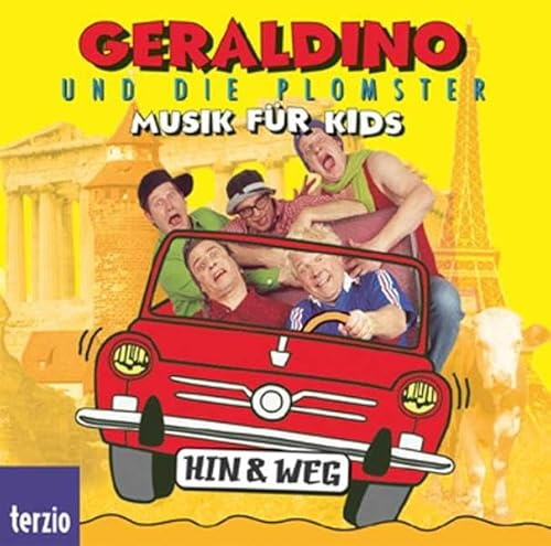 Geraldino und die Plomster: Hin & Weg: Musik für Kids