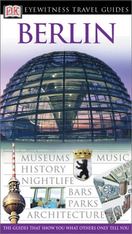 DK Eyewitness Travel Guides Berlin