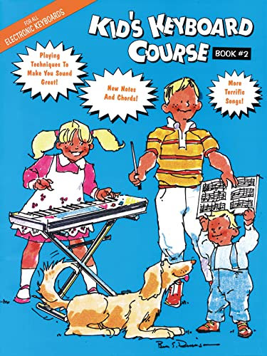 Kid's Keyboard Course Book #2.: E-Z Play Today: 02