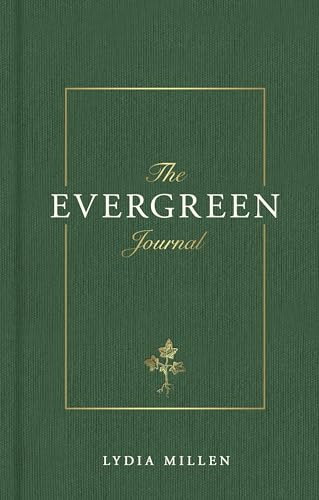 The Evergreen Journal (Lydia Elise Millen)