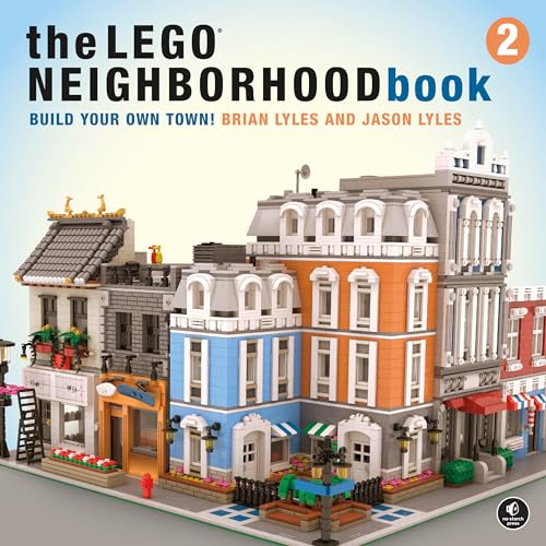 LEGO Neighborhood Book 2, The Build Your Own City!: Build Your Own Town!