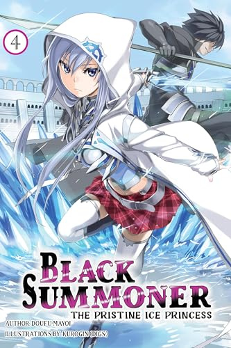 Black Summoner, Vol. 4 (light novel): Volume 4 (BLACK SUMMONER LIGHT NOVEL SC)
