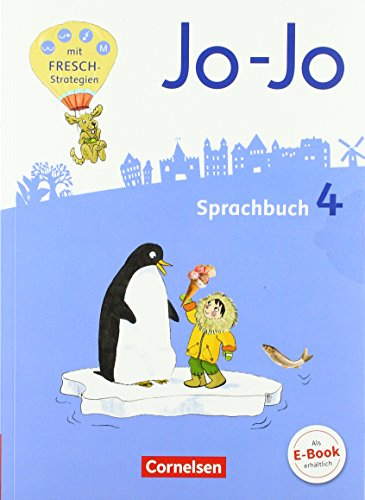 Jo-Jo Sprachbuch - Allgemeine Ausgabe 2016 - 4. Schuljahr: Sprachbuch