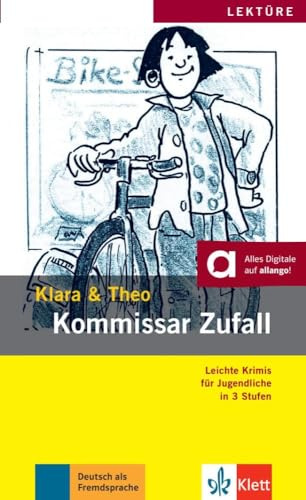 Kommissar Zufall: Buch + Audio-Online: Leküre mit Audios (Klara & Theo)