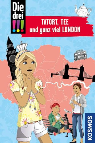 Die drei !!!, Tatort, Tee und ganz viel London: Mit den wichtigsten Sehenswürdigkeiten, Sprachführer und Stadtplan