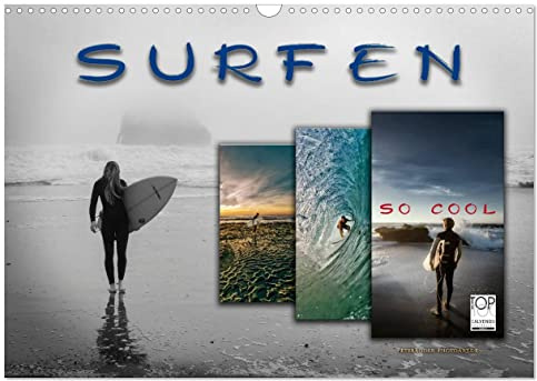 Surfen - so cool (Wandkalender 2026 DIN A3 quer), CALVENDO Monatskalender: Surfen, ultimativer Funsport mit vielen begeisterten Anhängern. (CALVENDO Sport)