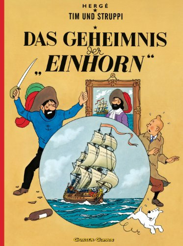 Tim und Struppi: Das Geheimnis der Einhorn: Kindercomic ab 8 Jahren. Ideal für Leseanfänger. Comic-Klassiker