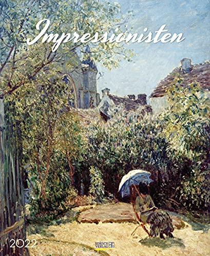 Impressionisten 2022: Kunstkalender mit Werken aus dem Impressionismus. Wandkalender mit Meisterwerken der Epoche. Format: 36 x 44 cm.