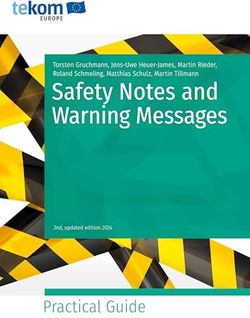 Safety Notes and Warning Messages (Praxisleitfäden)