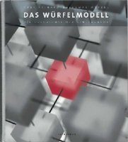 Das Würfelmodell. Die Geschichte der e/m-theneon