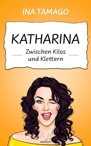 Katharina – Zwischen Kilos und Klettern: DE