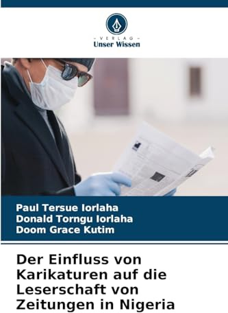 Der Einfluss von Karikaturen auf die Leserschaft von Zeitungen in Nigeria
