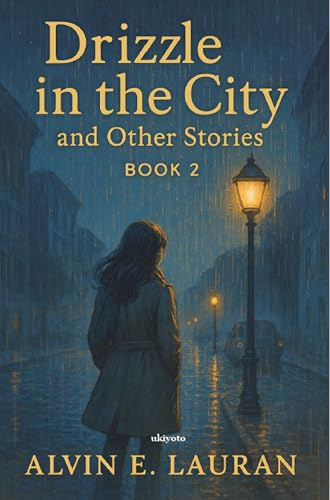 Drizzle in the City and Other Stories Book 2