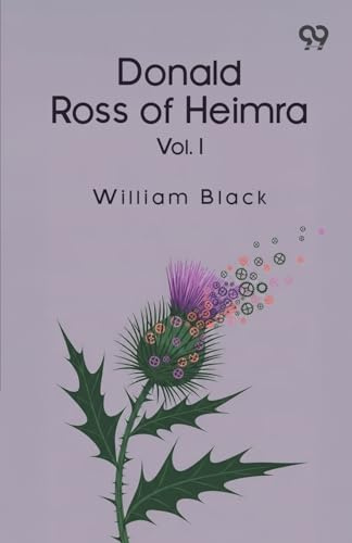 Donald Ross Of Heimra Vol. I