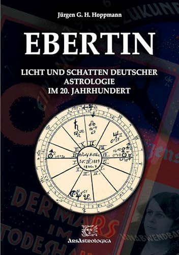 Ebertin: Licht und Schatten deutscher Astrologie im 20. Jahrhundert