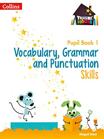 Treasure House – Vocabulary, Grammar and Punctuation Pupil Book 1