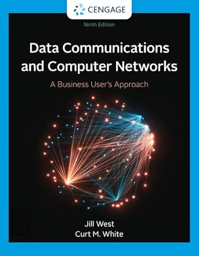 Data Communication & Computer Networks: A Business User's Approach