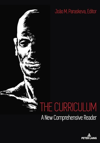 The Curriculum: A New Comprehensive Reader