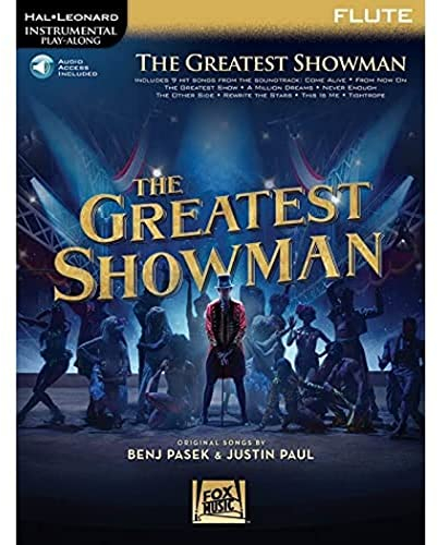 The Greatest Showman. Solo pour Flûte Traversière. Comprend Enregistrement(s) en ligne