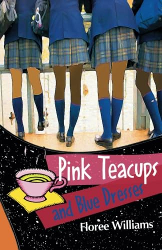 Pink Teacups And Blue Dresses