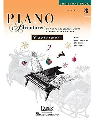 Level 2b - Christmas Book: Piano Adventures: The Basic Piano Method