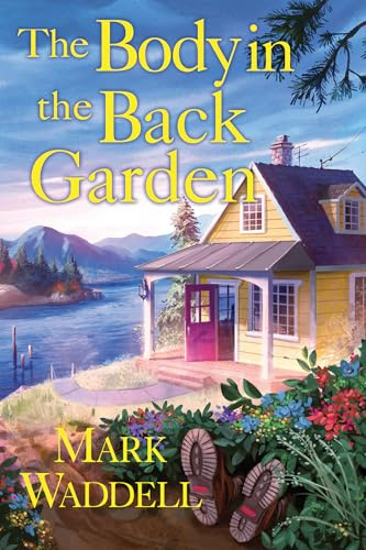 Body in the Back Garden, The (Crescent Cove Mystery, A)