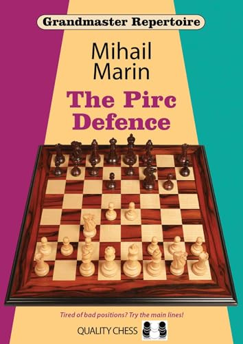 Grandmaster Repertoire – The Pirc Defence (Grandmaster Repertoire Series Series)
