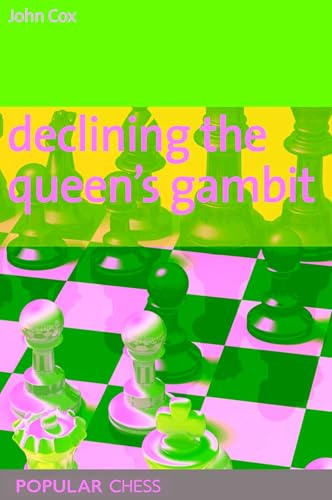 Declining the Queen's Gambit (Everyman Chess)