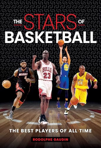 Stars of Basketball: The Best Players of All Time
