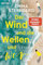 Der Wind und die Wellen und wir: Roman - Ein Sommer im Camper. Das Glück echter Freundschaft. Eine unerwartete Liebe. Nach FÜNF AM MEER: der neue Roman der Bestsellerautorin