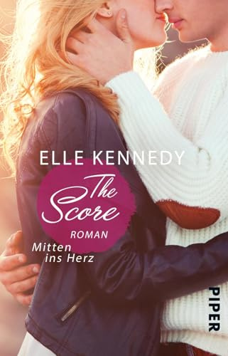 The Score – Mitten ins Herz (Off-Campus 3): Roman | Die Buchvorlage zur Amazon Prime Serie | Hockey Romance über ein heißes Spiel auf dünnem Eis, das plötzlich ernst wird