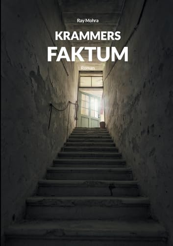 Krammers Faktum (Krammers Leben)