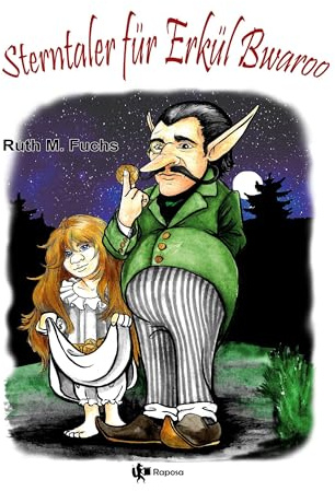 Sterntaler für Erkül Bwaroo (Erkül Bwaroo ermittelt)