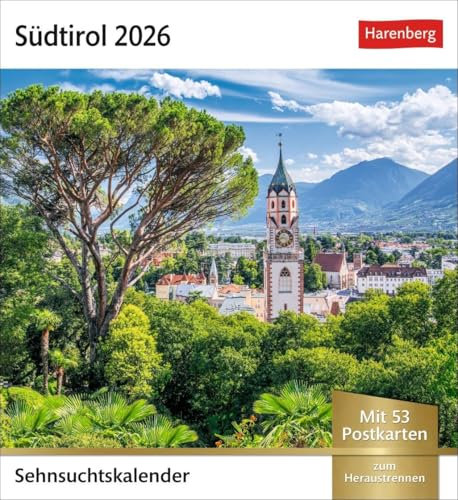 Südtirol Sehnsuchtskalender 2026 - Wochenkalender mit 53 Postkarten: Reise-Kalender mit Urlaubsfeeling für den Schreibtisch. Südtirols schönste ... Fotokalender. (Sehnsuchtskalender Harenberg)