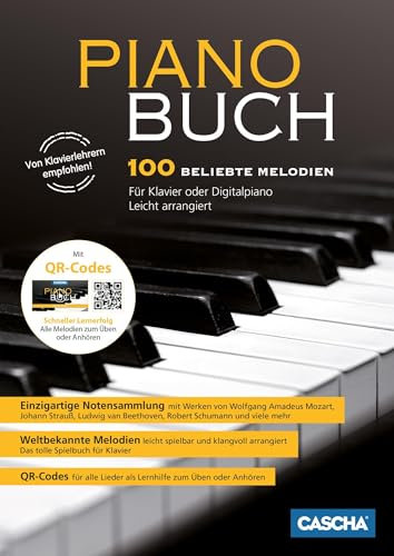 Piano Buch 100 beliebte Melodien: Für Klavier oder Digitalpiano