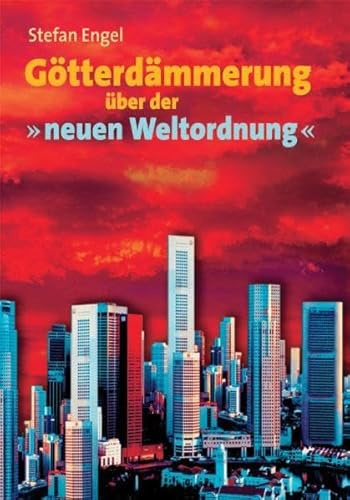 Götterdämmerung über der neuen Weltordnung: Die Neuorganisation der internationalen Produktion