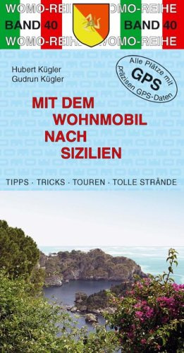 Mit dem Wohnmobil nach Sizilien