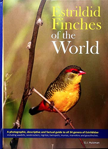 Estrildid Finches of the World