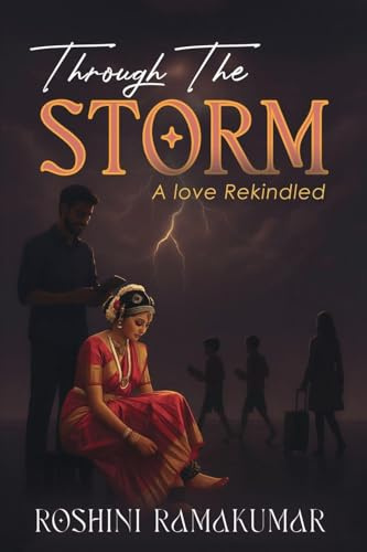Through The Storm: A Love Rekindled