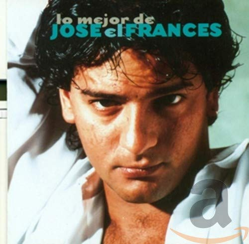 Lo Mejor de Jose El Frances