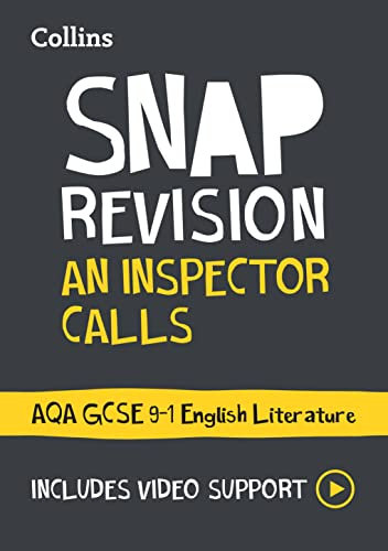 An Inspector Calls: AQA GCSE 9-1 English Literature Text Guide: Ideal for the 2026 and 2027 exams (Collins GCSE Grade 9-1 SNAP Revision)