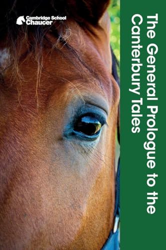 The General Prologue to the Canterbury Tales (Cambridge School Chaucer)