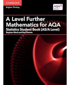 A Level Further Mathematics for AQA Statistics Student Book (AS/A Level)