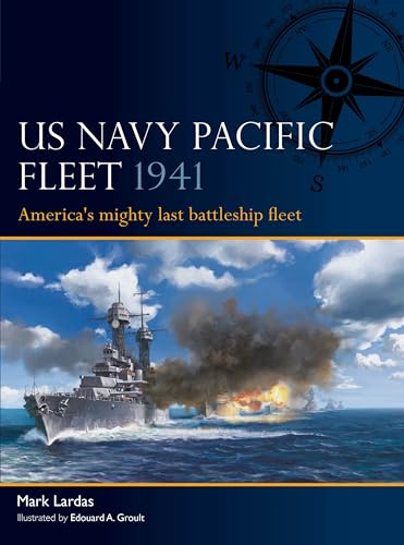 US Navy Pacific Fleet 1941: America's mighty last battleship fleet: 7