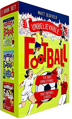 Unbelievable Football True Stories 3 Books Collection Box Set By Matt Oldfield