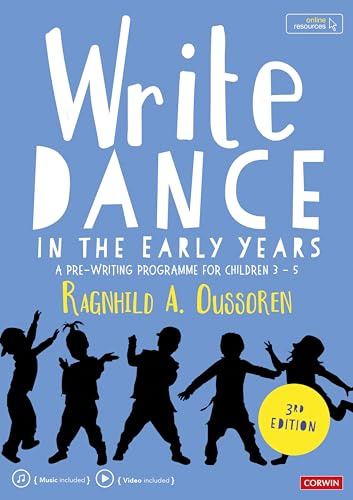 Write Dance in the Early Years: A Pre-Writing Programme for Children 3 to 5 (Corwin Ltd)