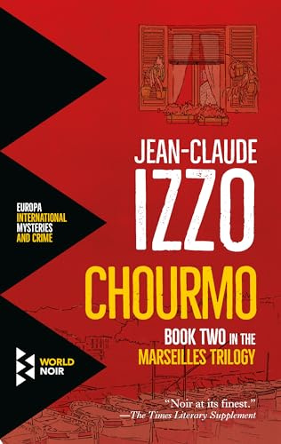 Chourmo (Marseilles Trilogy, 2)