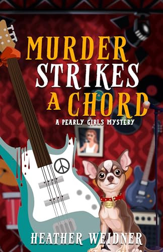 Murder Strikes a Chord: A Pearly Girls Mystery: 1