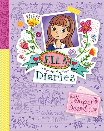 The Super-Secret Club (Ella Diaries)